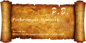 Podhragyai Dominik névjegykártya